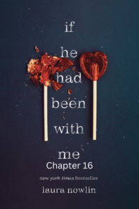 If He Had Been with Me Chapter 16
