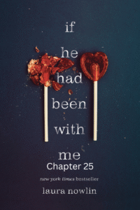 If He Had Been with Me Chapter 25
