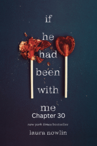 If He Had Been with Me Chapter 30
