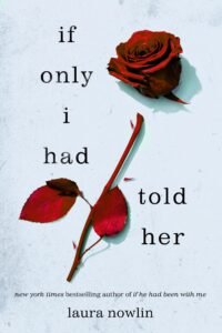 If Only I Had Told Her, The Complete Audio and PDF Book
