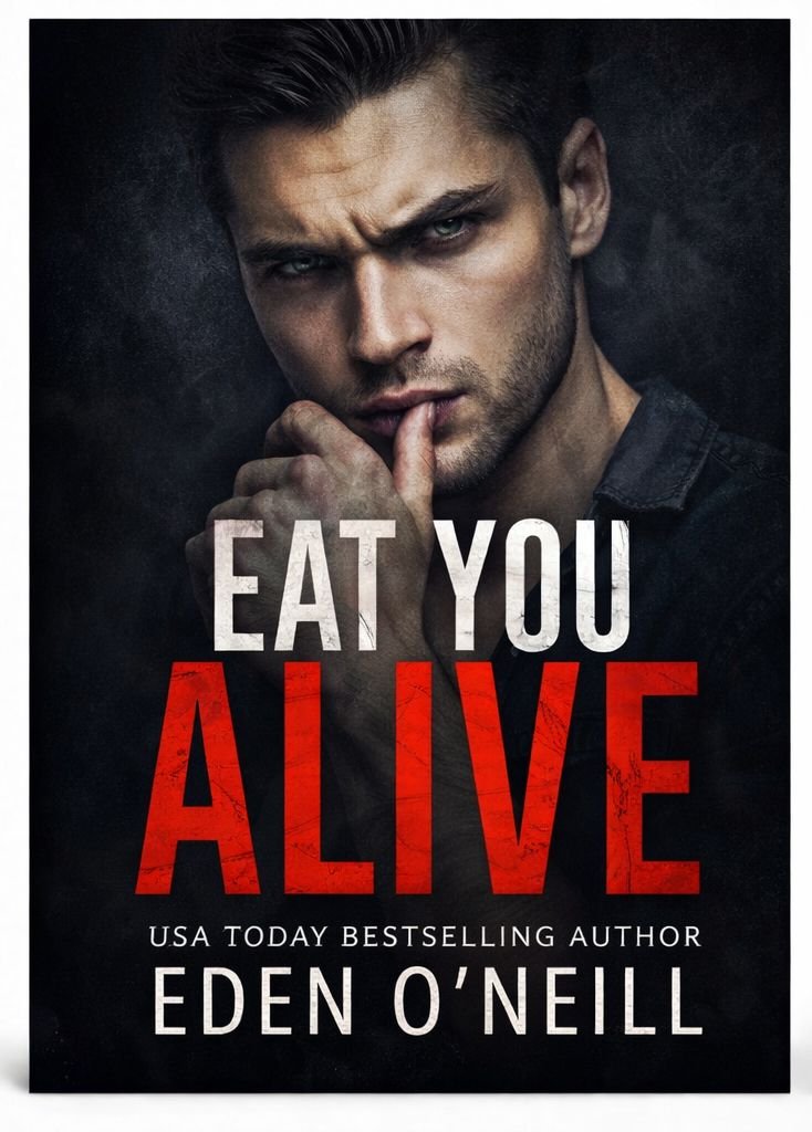 3 » Eat You Alive by Eden O’Neill – Complete Summary & Honest Review