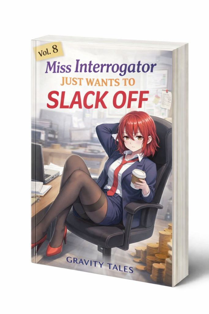 1 &raquo; Miss Interrogator Just Wants to Slack Off Vol. 8 by Gravity Tales – Complete Summary & Honest Review